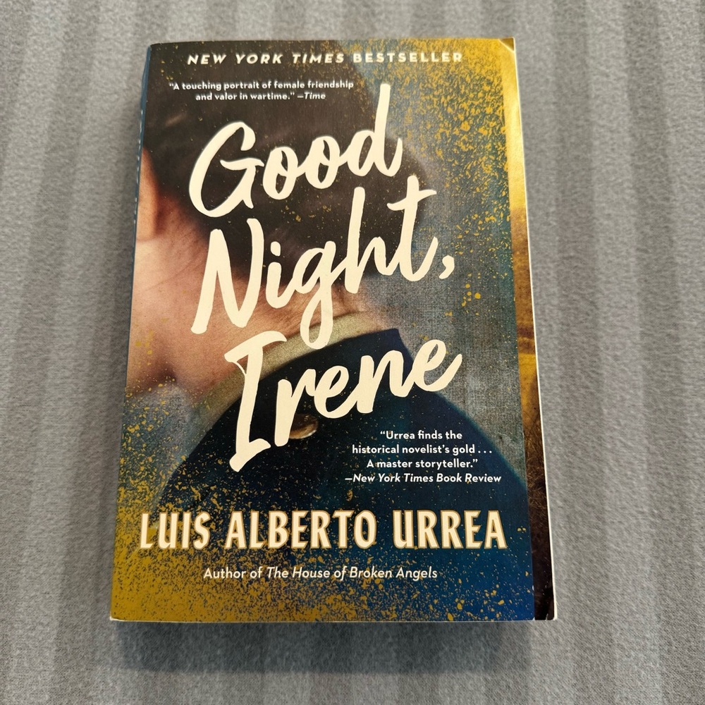 Good Night, Irene by Luis Alberto Urrea